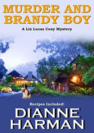 Murder and Brandy Boy by Dianne Harman