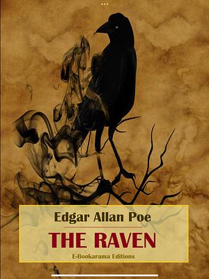 The Raven by Edgar Allan Poe