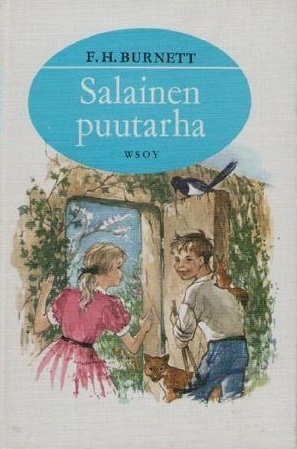 Salainen puutarha by Frances Hodgson Burnett