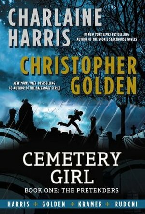 Cemetery Girl: The Pretenders by Charlaine Harris