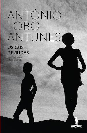 Os Cus de Judas by António Lobo Antunes