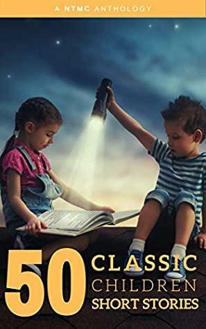 50 Classic Children Short Stories Vol: 1 Works by Beatrix Potter,The Brothers Grimm,Hans Christian Andersen And Many More! by Aesop, Jacob Grimm, Joseph Martin Kronheim, Hans Christian Andersen, Beatrix Potter, Joseph Jacobs