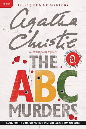 The A.B.C. Murders: A Hercule Poirot Mystery (Hercule Poirot Mysteries) Reissue edition by Agatha Christie, Agatha Christie