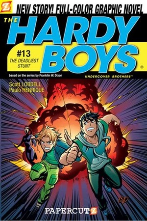 The Hardy Boys: Undercover Brothers, #13: The Deadliest Stunt by Scott Lobdell