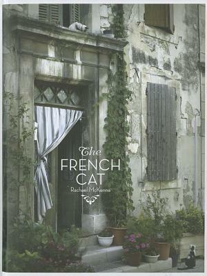 The French Cat by Rachael Hale McKenna