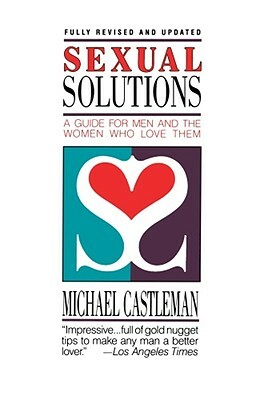 Sexual Solutions by Michael Castleman