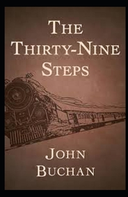 The Thirty-Nine Steps Illustrated by John Buchan