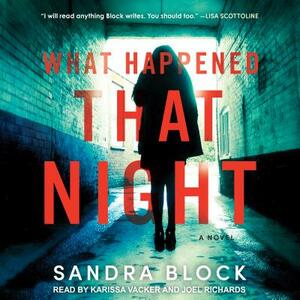 What Happened That Night by Sandra Block