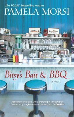 Bitsy's Bait & BBQ by Pamela Morsi