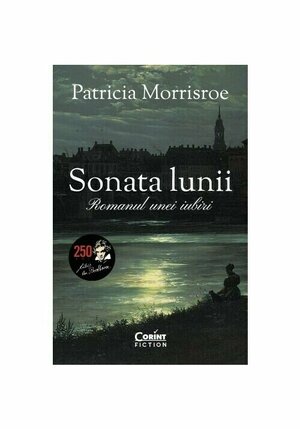 Sonata lunii by Patricia Morrisroe