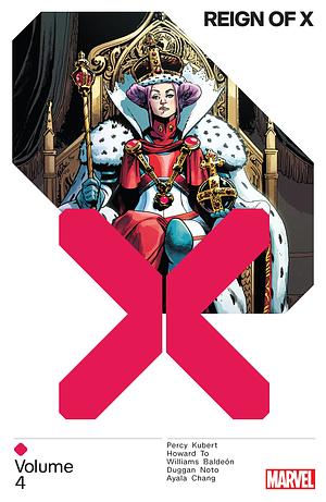 Reign of X Vol. 4 by Vita Ayala, Gerry Duggan, Leah Williams, Tini Howard, Benjamin Percy