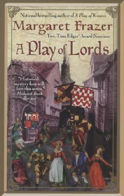 A Play of Lords by Margaret Frazer