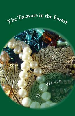 The Treasure in the Forest by H.G. Wells