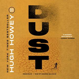 Dust by Hugh Howey