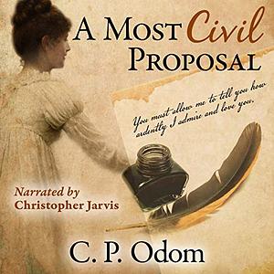 A Most Civil Proposal by C. P. Odom