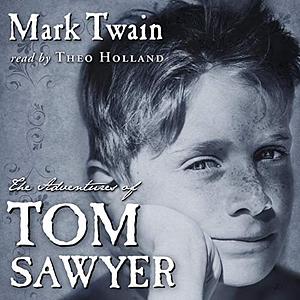 The Adventures of Tom Sawyer by Mark Twain