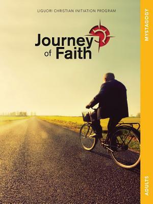 Journey of Faith for Adults, Mystagogy: Lessons by Redemptorist Pastoral Publication