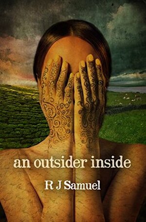 An Outsider Inside by R.J. Samuel