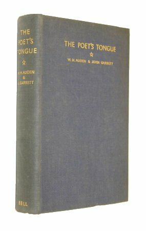 Poets Tongue by W.H. Auden