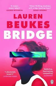 Bridge by Lauren Beukes