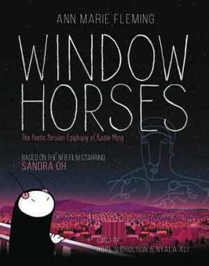 Window Horses by Ann Marie Fleming