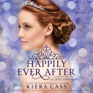 Happily Ever After by Kiera Cass