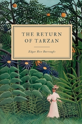 The Return of Tarzan by Edgar Rice Burroughs