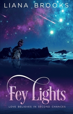 Fey Lights by Liana Brooks