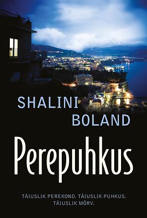 Perepuhkus by Shalini Boland