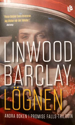 Lögnen by Linwood Barclay