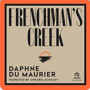 Frenchman's Creek by Daphne du Maurier