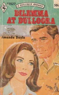 Dilemma at Dulloora by Amanda Doyle