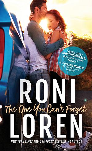 The One You Can't Forget by Roni Loren