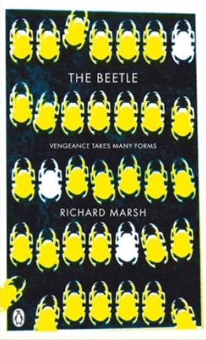 The Beetle by Richard Marsh