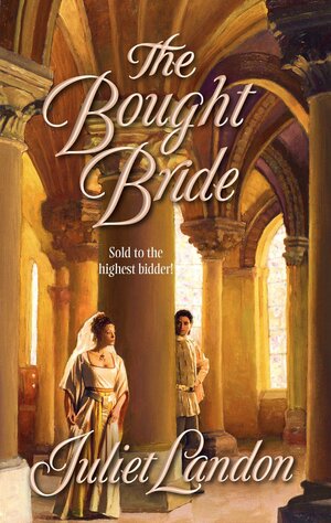 The Bought Bride by Juliet Landon