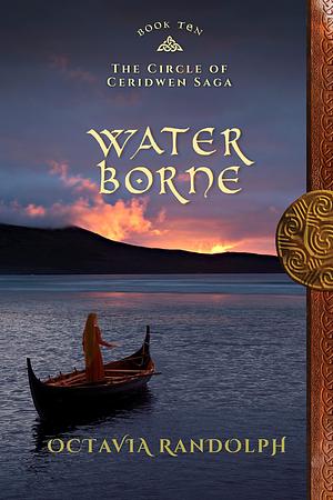 Water Borne by Octavia Randolph, Octavia Randolph