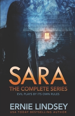 Sara: The Complete Series by Ernie Lindsey