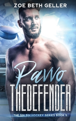 Pavvo: The Defender by Zoe Beth Geller
