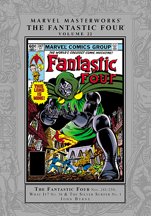 Marvel Masterworks: The Fantastic Four, Vol. 22 by John Byrne