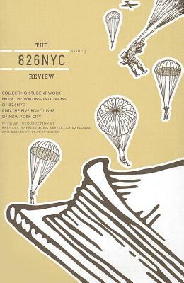 The 826nyc Review: Issue Three by New York City Students
