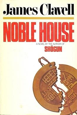 Noble House by James Clavell