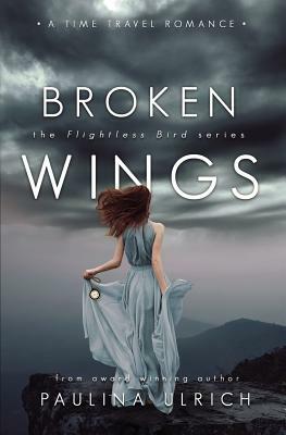 Broken Wings by Paulina Ulrich