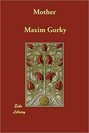 Mati by Maxim Gorky