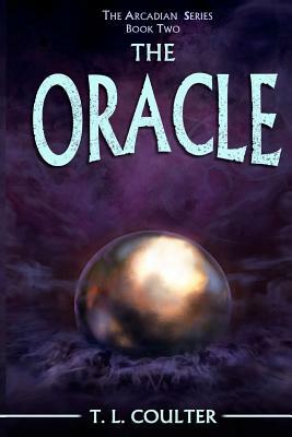 The Oracle by T. L. Coulter