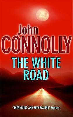 The White Road by John Connolly