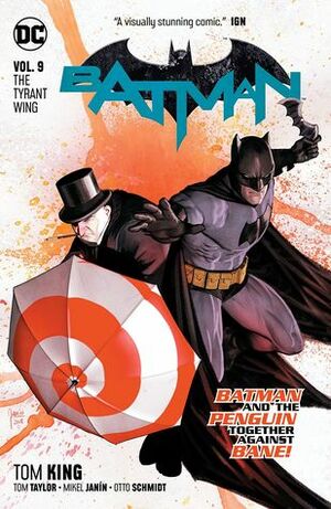 Batman Vol. 9: The Tyrant Wing by Tom King
