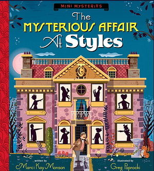 The Mysterious Affair at Styles by Marci Kay Monson