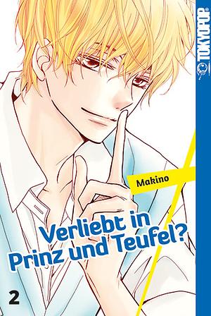 Verliebt in Prinz und Teufel?, Band 2 by Makino