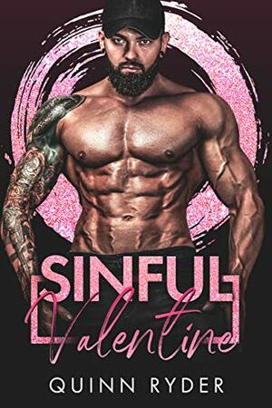 Sinful Valentine by Quinn Ryder