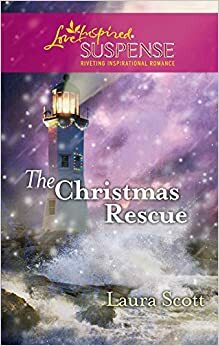 The Christmas Rescue by Laura Scott